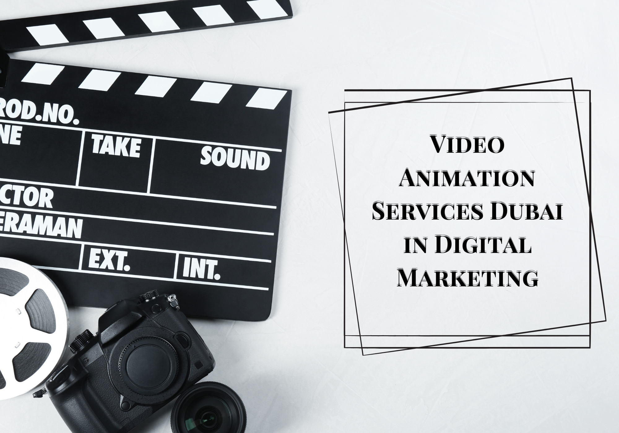 Video Animation Services Dubai in Digital Marketing